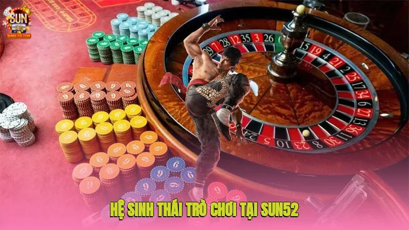 Điểm danh kho trò chơi HOT nhất tại Sun52